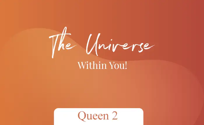The Universe Within You – Queen 2